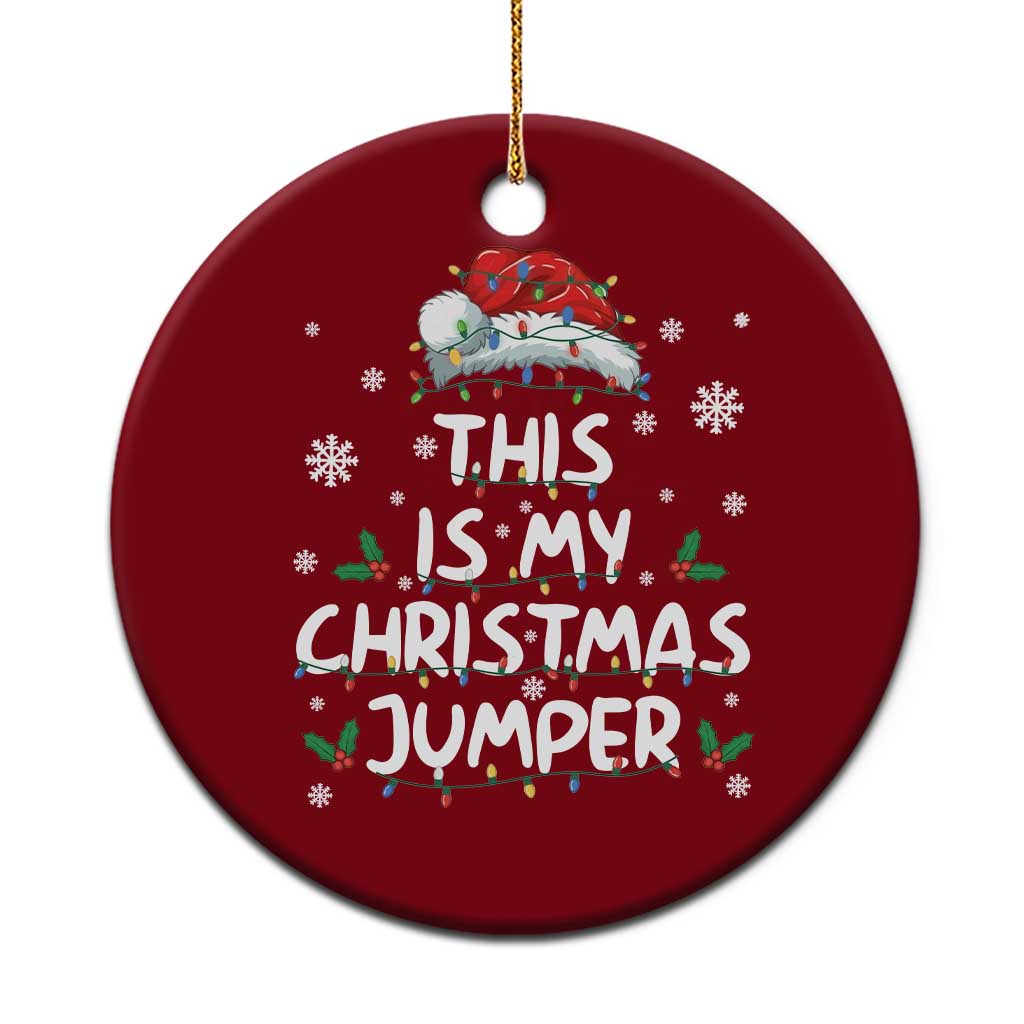 Funny British Christmas Ceramic Ornament This Is My Christmas Jumper - Wonder Print Shop