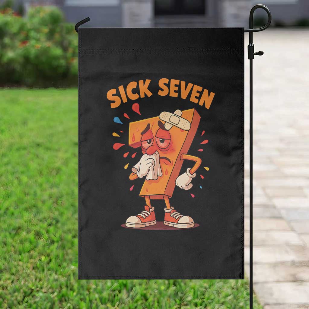 Funny Sick Seven 67 Meme Garden Flag Six Seven Wordplay - Wonder Print Shop