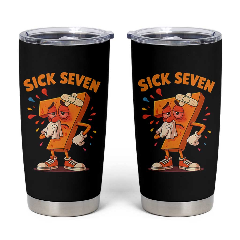 Funny Sick Seven 67 Meme Tumbler Cup Six Seven Wordplay - Wonder Print Shop