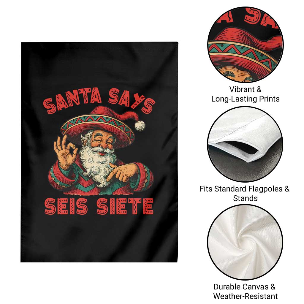 Funny Mexican Christmas 67 Garden Flag Santa Says Seis Siete Cholo Claus - Wonder Print Shop