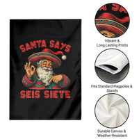 Funny Mexican Christmas 67 Garden Flag Santa Says Seis Siete Cholo Claus - Wonder Print Shop