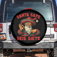 Funny Mexican Christmas 67 Spare Tire Cover Santa Says Seis Siete Cholo Claus - Wonder Print Shop