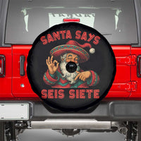Funny Mexican Christmas 67 Spare Tire Cover Santa Says Seis Siete Cholo Claus - Wonder Print Shop