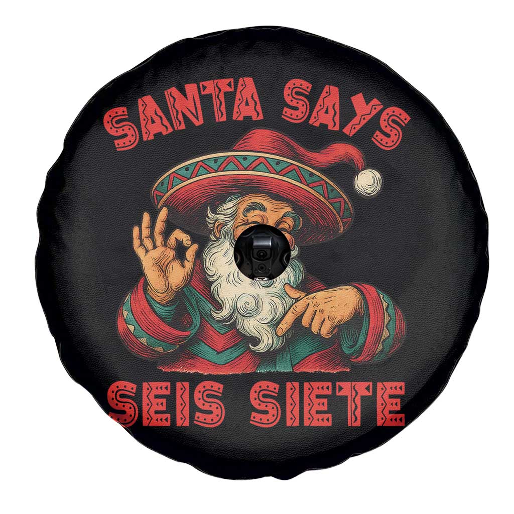 Funny Mexican Christmas 67 Spare Tire Cover Santa Says Seis Siete Cholo Claus - Wonder Print Shop