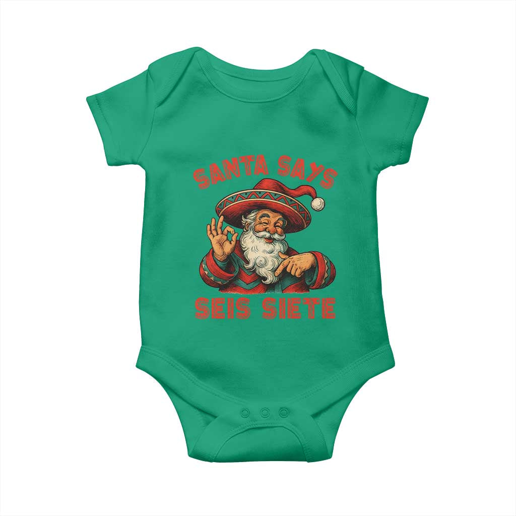 Funny Mexican Christmas 67 Baby Onesie Santa Says Seis Siete Cholo Claus - Wonder Print Shop