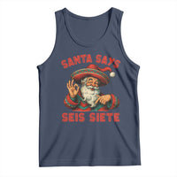 Funny Mexican Christmas 67 Tank Top Santa Says Seis Siete Cholo Claus - Wonder Print Shop