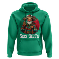 Funny Mexican Christmas 67 Hoodie Seis Siete Santa In Mexico - Wonder Print Shop