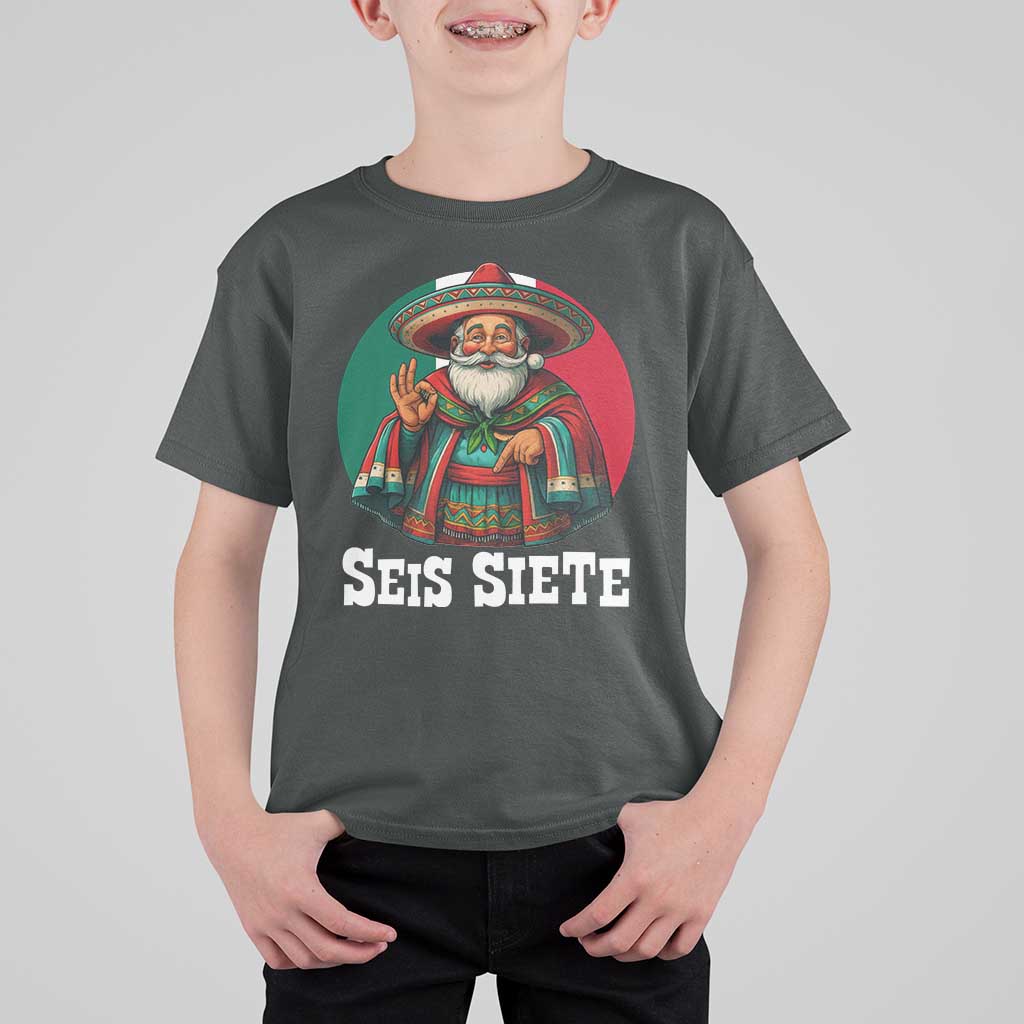 Funny Mexican Christmas 67 T Shirt For Kid Seis Siete Santa In Mexico - Wonder Print Shop