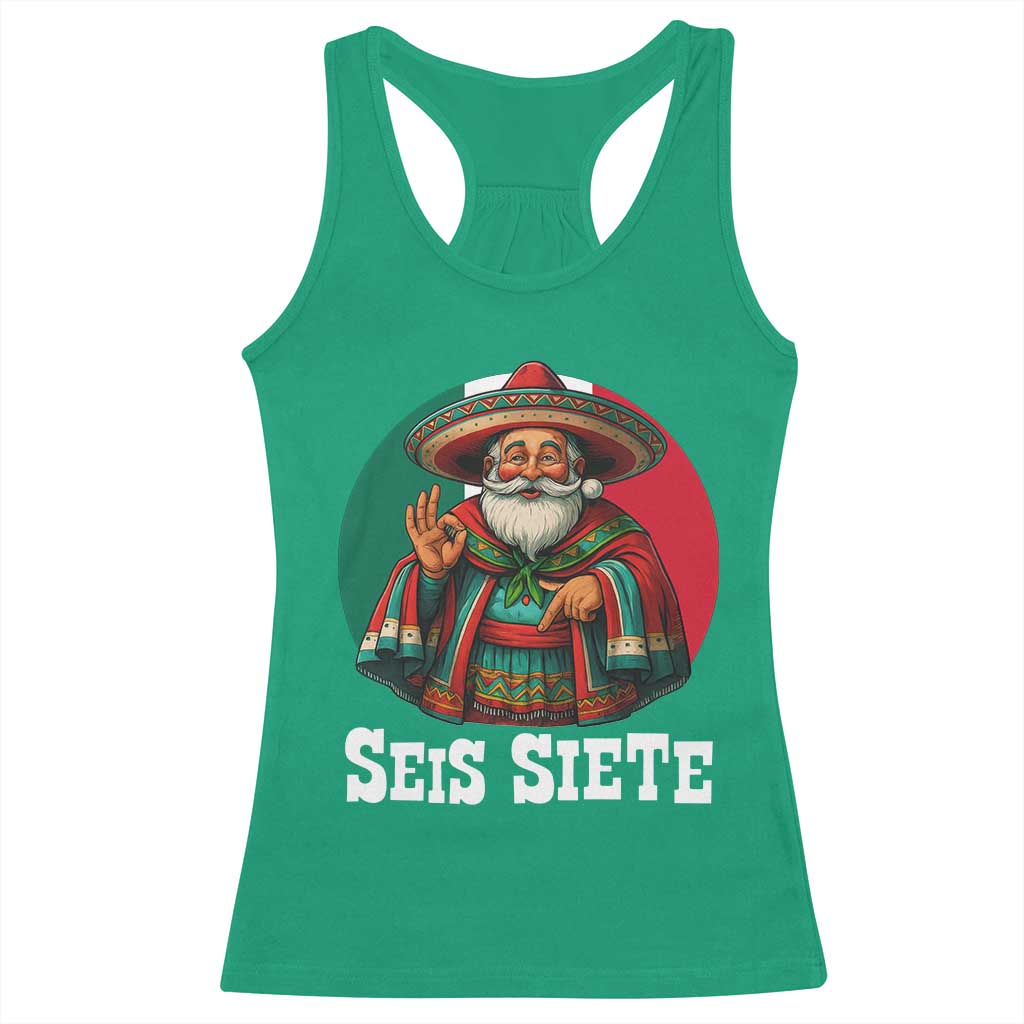 Funny Mexican Christmas 67 Racerback Tank Top Seis Siete Santa In Mexico - Wonder Print Shop