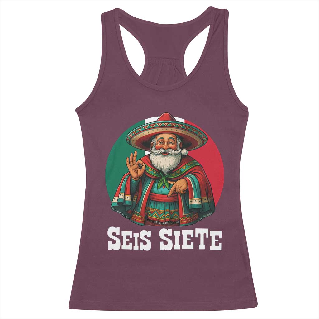 Funny Mexican Christmas 67 Racerback Tank Top Seis Siete Santa In Mexico - Wonder Print Shop