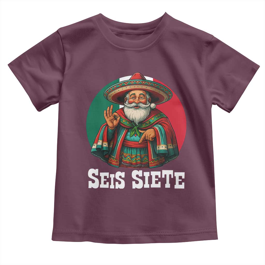 Funny Mexican Christmas 67 Toddler T Shirt Seis Siete Santa In Mexico - Wonder Print Shop