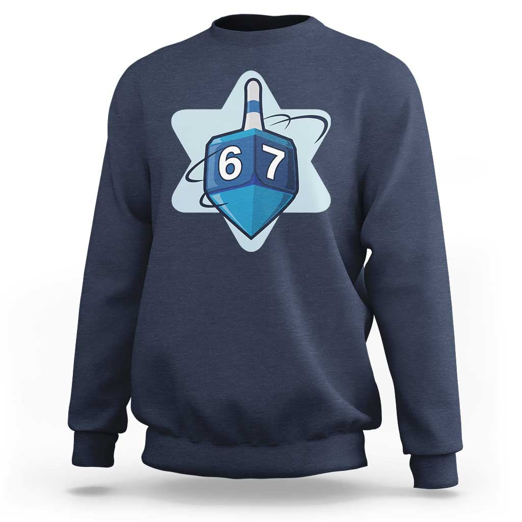 Funny Hanukkah 67 Sweatshirt Six Seven Meme Dreidel Star Of David - Wonder Print Shop
