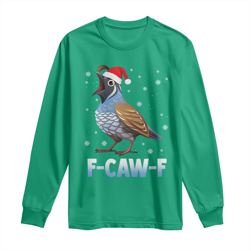 Funny F Caw F Quail Christmas Long Sleeve Shirt Cartoon Quail Bird Santa Hat Poultry Humor - Wonder Print Shop