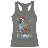 Funny F Caw F Quail Christmas Racerback Tank Top Cartoon Quail Bird Santa Hat Poultry Humor - Wonder Print Shop