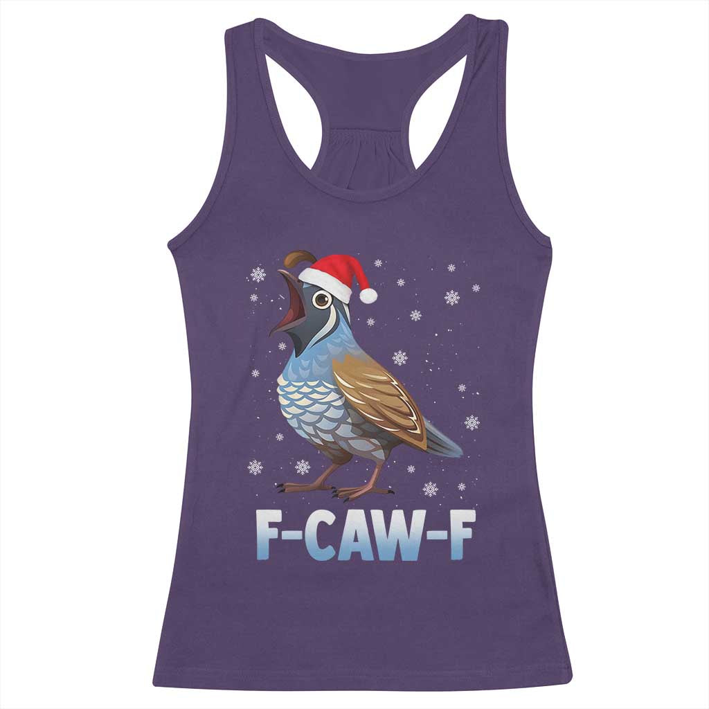 Funny F Caw F Quail Christmas Racerback Tank Top Cartoon Quail Bird Santa Hat Poultry Humor - Wonder Print Shop