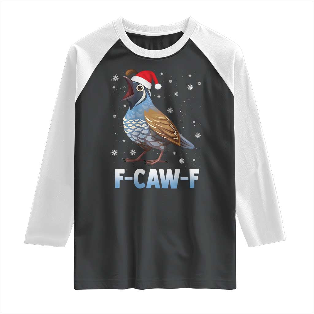 Funny F Caw F Quail Christmas Raglan Shirt Cartoon Quail Bird Santa Hat Poultry Humor - Wonder Print Shop
