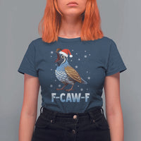 Funny F Caw F Quail Christmas T Shirt For Women Cartoon Quail Bird Santa Hat Poultry Humor - Wonder Print Shop
