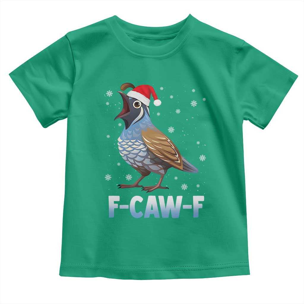 Funny F Caw F Quail Christmas Toddler T Shirt Cartoon Quail Bird Santa Hat Poultry Humor - Wonder Print Shop