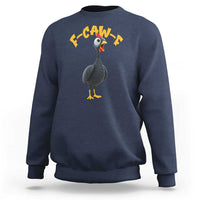 Funny F Caw F Guinea Fowl Sweatshirt Cartoon Guinea Bird Poultry Humor - Wonder Print Shop