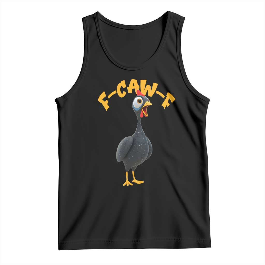 Funny F Caw F Guinea Fowl Tank Top Cartoon Guinea Bird Poultry Humor - Wonder Print Shop