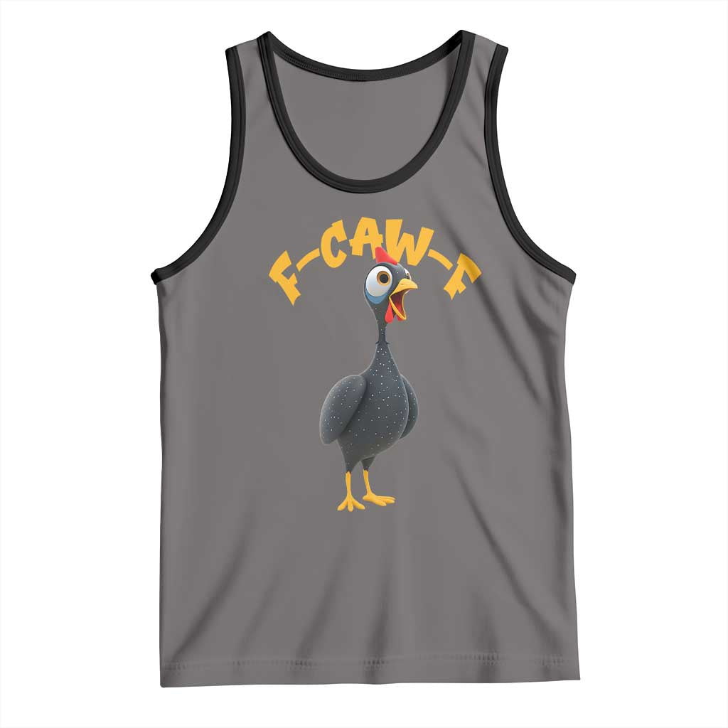 Funny F Caw F Guinea Fowl Tank Top Cartoon Guinea Bird Poultry Humor - Wonder Print Shop