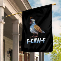Funny F Caw F Quail Garden Flag Cartoon Quail Bird Poultry Humor - Wonder Print Shop