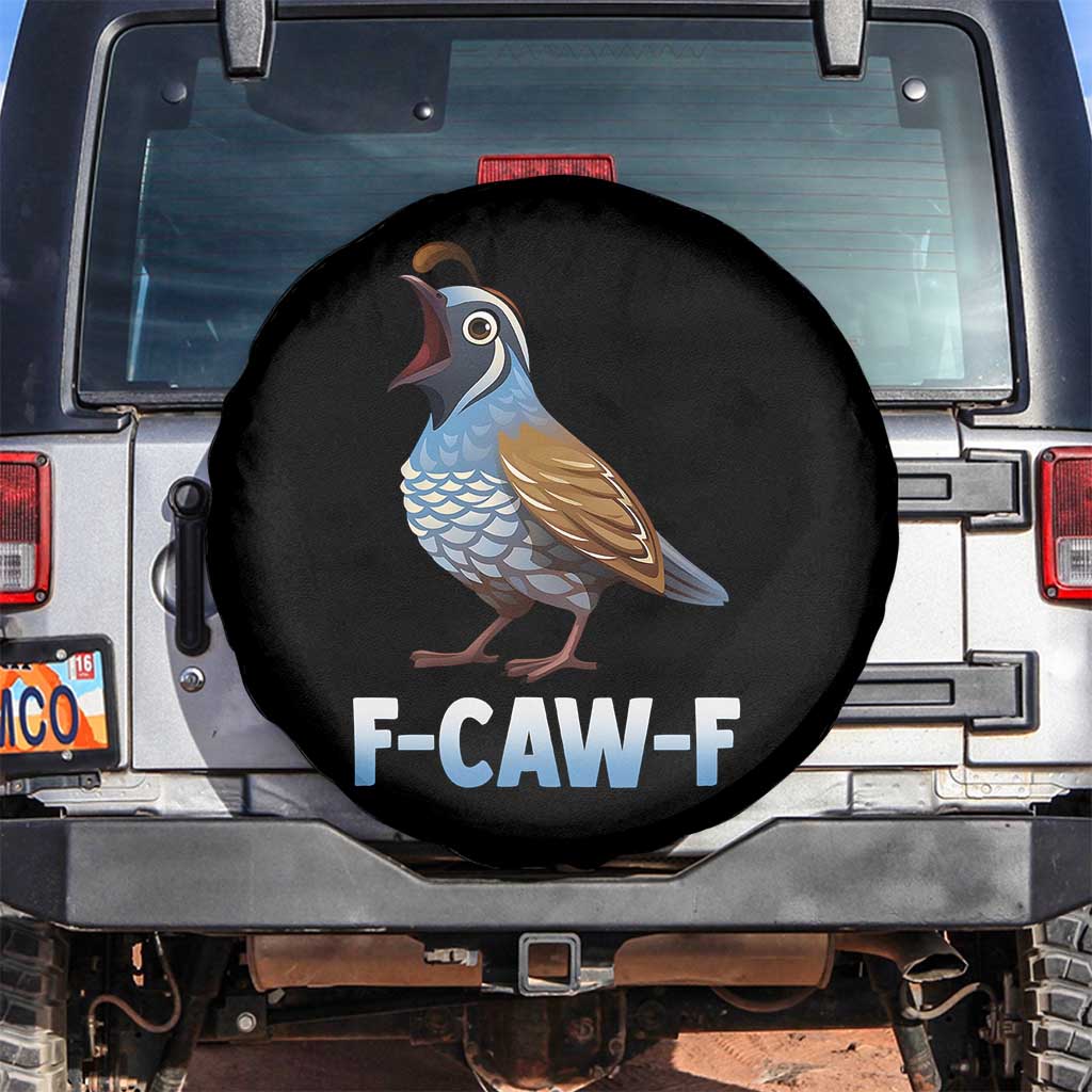 Funny F Caw F Quail Spare Tire Cover Cartoon Quail Bird Poultry Humor - Wonder Print Shop