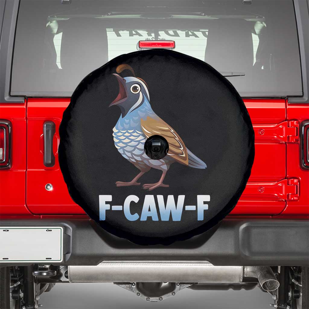 Funny F Caw F Quail Spare Tire Cover Cartoon Quail Bird Poultry Humor - Wonder Print Shop