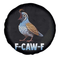 Funny F Caw F Quail Spare Tire Cover Cartoon Quail Bird Poultry Humor - Wonder Print Shop
