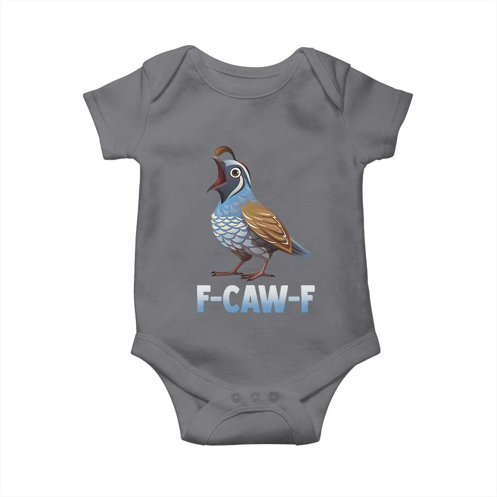 Funny F Caw F Quail Baby Onesie Cartoon Quail Bird Poultry Humor - Wonder Print Shop