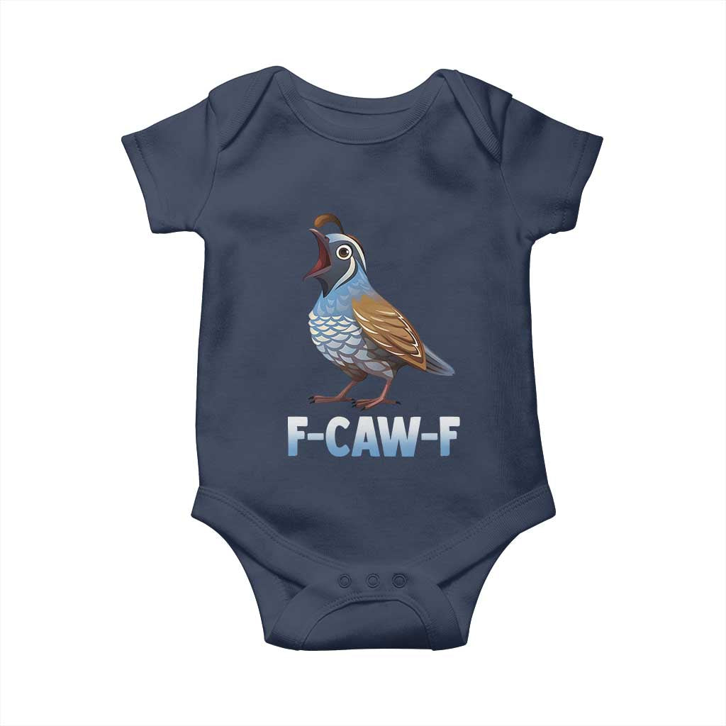 Funny F Caw F Quail Baby Onesie Cartoon Quail Bird Poultry Humor - Wonder Print Shop