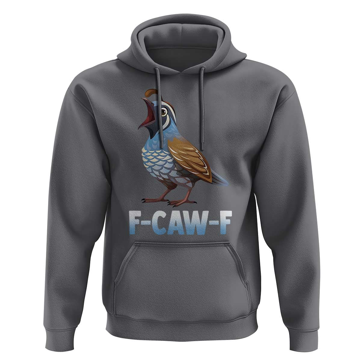 Funny F Caw F Quail Hoodie Cartoon Quail Bird Poultry Humor - Wonder Print Shop