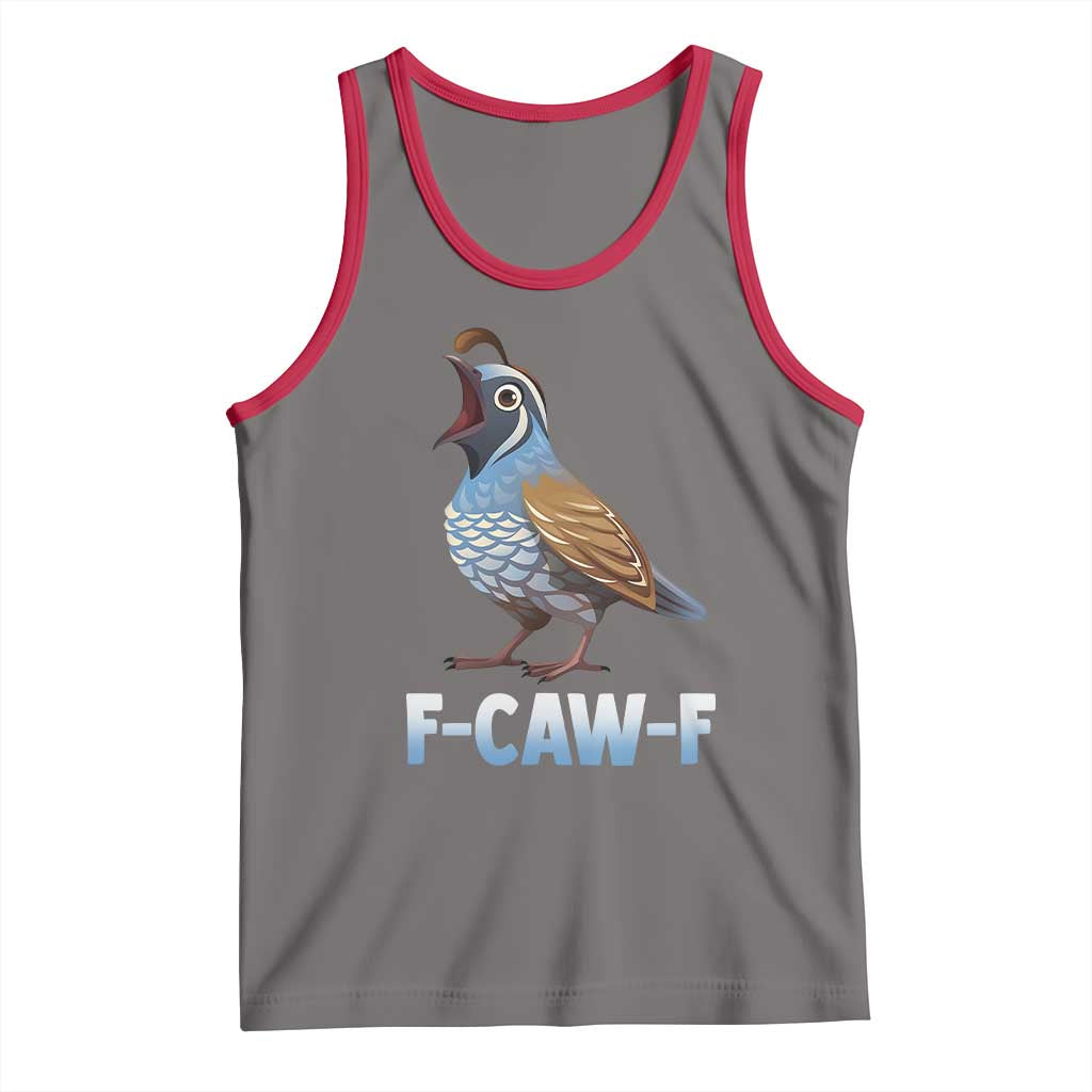 Funny F Caw F Quail Tank Top Cartoon Quail Bird Poultry Humor - Wonder Print Shop