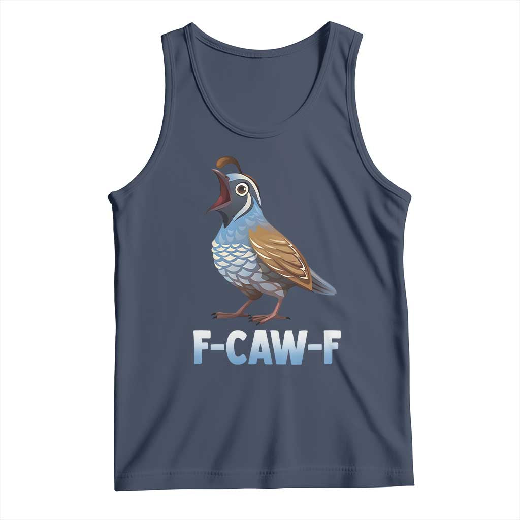 Funny F Caw F Quail Tank Top Cartoon Quail Bird Poultry Humor - Wonder Print Shop