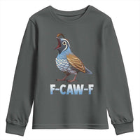 Funny F Caw F Quail Youth Sweatshirt Cartoon Quail Bird Poultry Humor - Wonder Print Shop