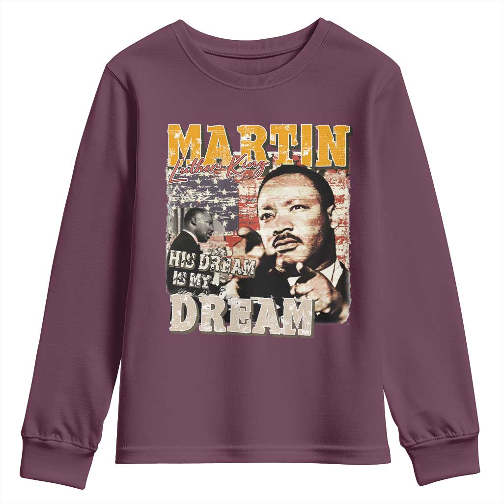 MLK Day His Dream Is My Dream Youth Sweatshirt Martin Luther King Vintage American Flag Black History Month