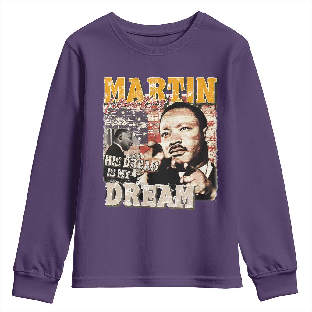 MLK Day His Dream Is My Dream Youth Sweatshirt Martin Luther King Vintage American Flag Black History Month