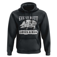 Funny BBQ Grilling Every Butt Loves A Rub Hoodie Barbecue Grill Father's Day