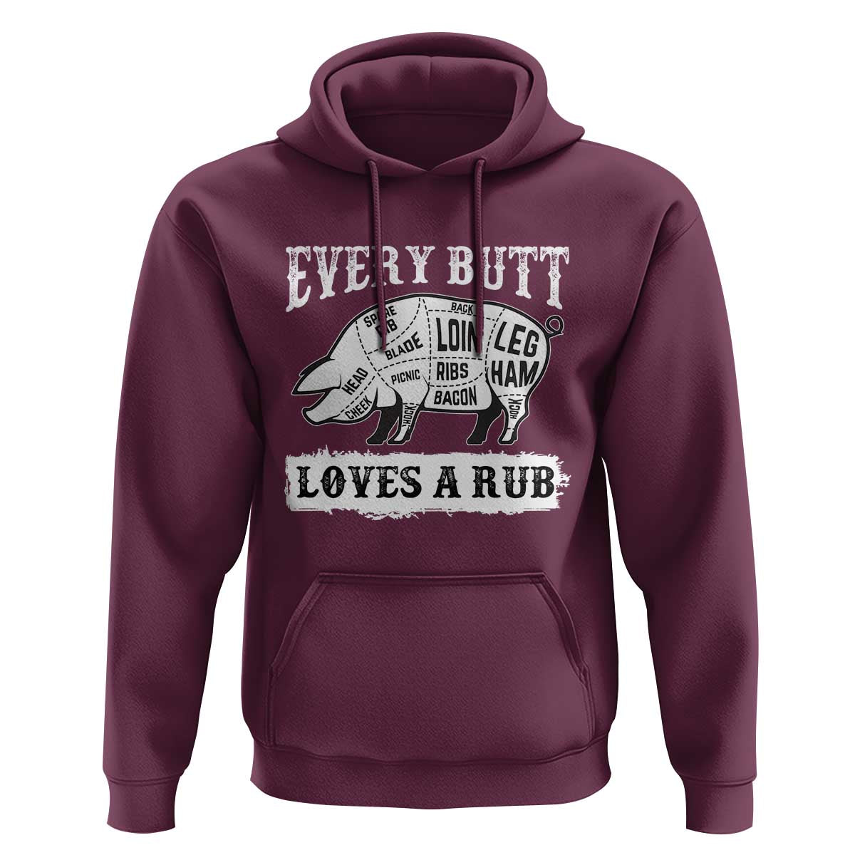 Funny BBQ Grilling Every Butt Loves A Rub Hoodie Barbecue Grill Father's Day