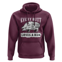 Funny BBQ Grilling Every Butt Loves A Rub Hoodie Barbecue Grill Father's Day