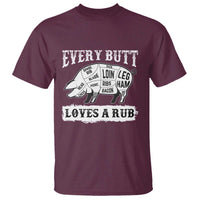 Funny BBQ Grilling Every Butt Loves A Rub T Shirt Barbecue Grill Father's Day - Wonder Print Shop