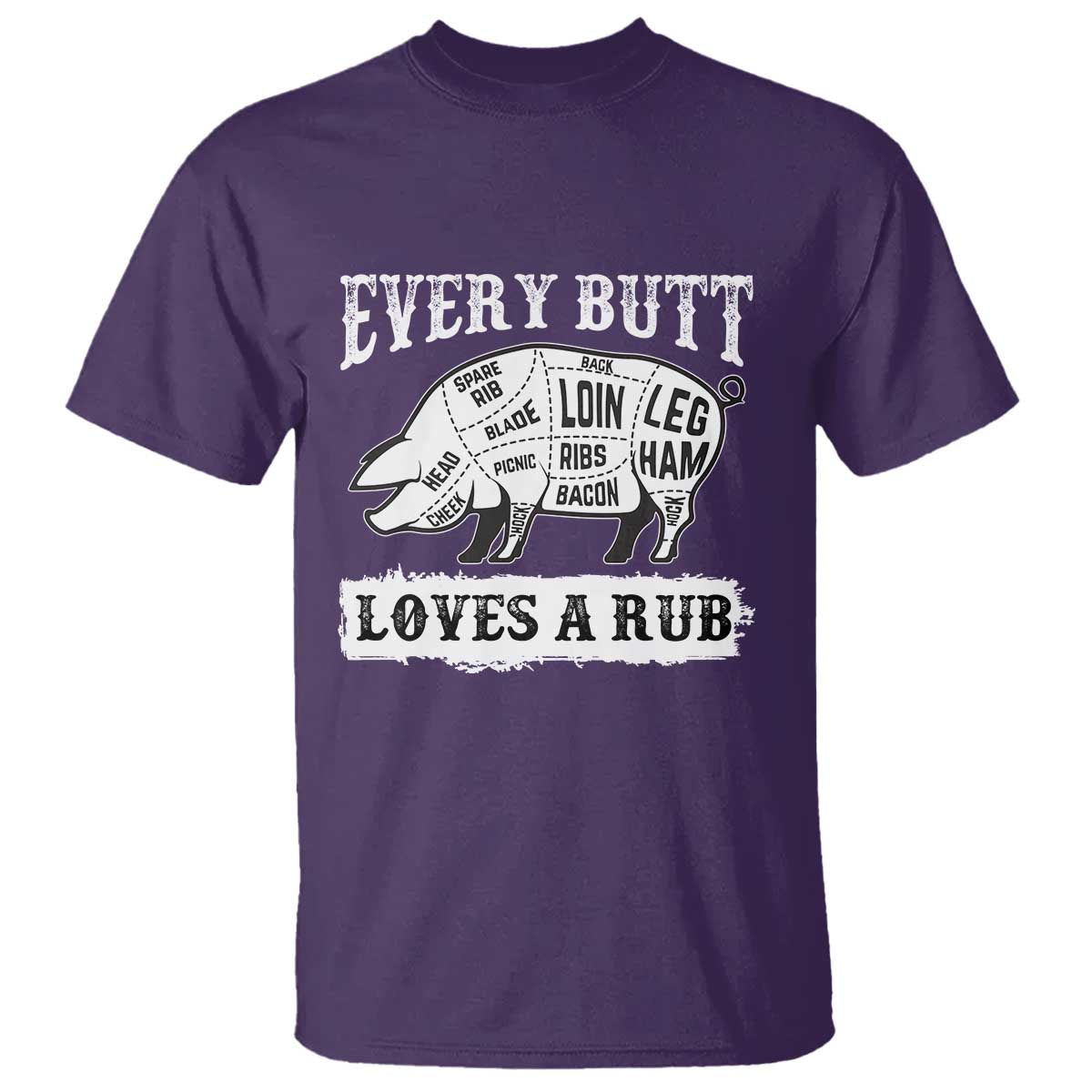 Funny BBQ Grilling Every Butt Loves A Rub T Shirt Barbecue Grill Father's Day - Wonder Print Shop