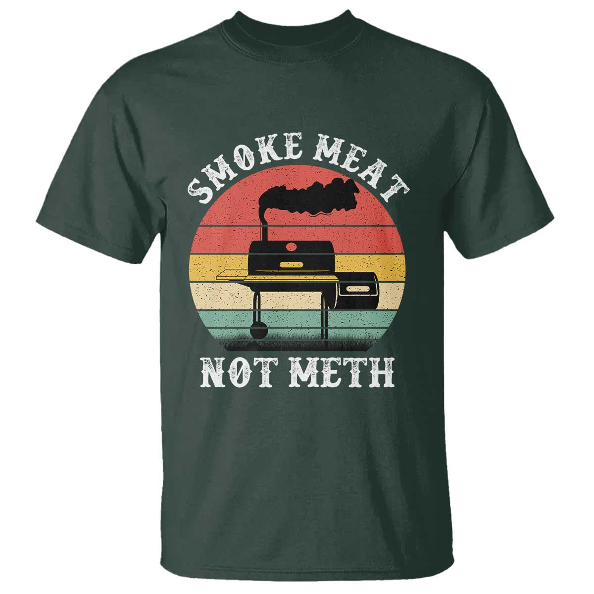 Funny Smoke Meat Not Meth T Shirt Retro Vintage Grilling BBQ - Wonder Print Shop