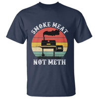 Funny Smoke Meat Not Meth T Shirt Retro Vintage Grilling BBQ - Wonder Print Shop
