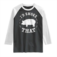 Funny BBQ Grilling I'd Smoke That Raglan Shirt Barbecue Grill Father's Day