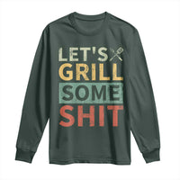 Funny BBQ Grilling Let's Grill Some Shit Long Sleeve Shirt Retro Vintage Barbecue Father's Day