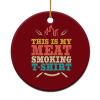 Funny Grilling BBQ Ceramic Ornament This Is My Meat Smoking Shirt Retro Fork Father's Day - Wonder Print Shop