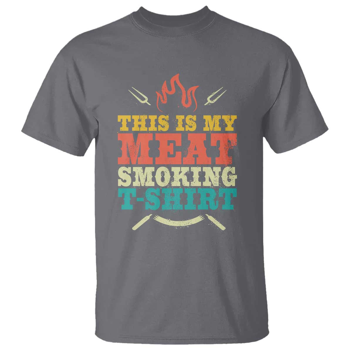 Funny Grilling BBQ T Shirt This Is My Meat Smoking Shirt Retro Fork Father's Day - Wonder Print Shop