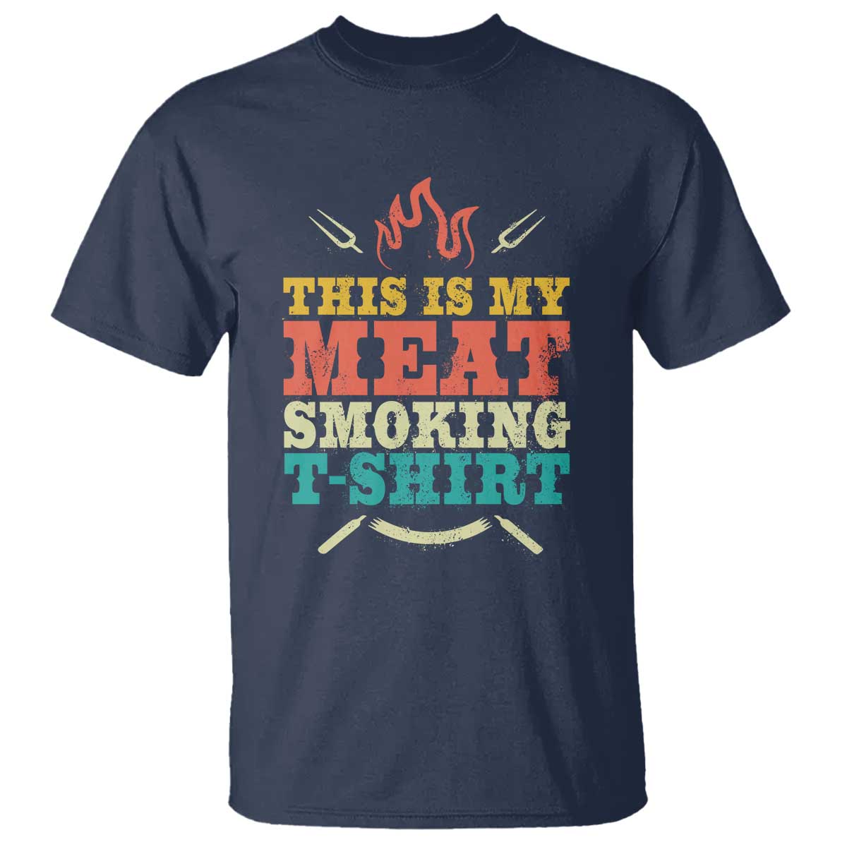 Funny Grilling BBQ T Shirt This Is My Meat Smoking Shirt Retro Fork Father's Day - Wonder Print Shop