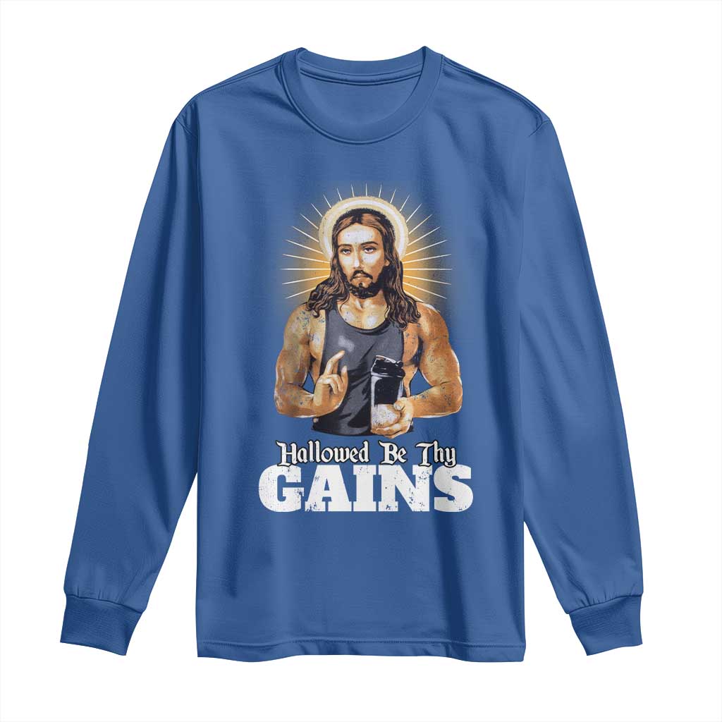 Funny Jesus Gym Workout Hallowed Be Thy Gains Long Sleeve Shirt Muscle Jesus Weightlifting